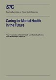 Caring for Mental Health in the Future (eBook, PDF)