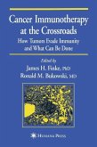 Cancer Immunotherapy at the Crossroads (eBook, PDF)