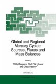 Global and Regional Mercury Cycles: Sources, Fluxes and Mass Balances (eBook, PDF)