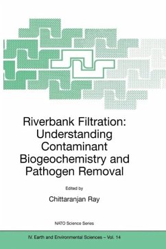 Riverbank Filtration: Understanding Contaminant Biogeochemistry and Pathogen Removal (eBook, PDF)