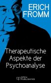 Therapeutische Aspekte der Psychoanalyse (eBook, ePUB)