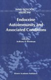 Endocrine Autoimmunity and Associated Conditions (eBook, PDF)