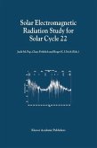 Solar Electromagnetic Radiation Study for Solar Cycle 22 (eBook, PDF)