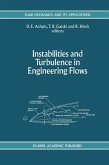 Instabilities and Turbulence in Engineering Flows (eBook, PDF)