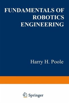 Fundamentals of Robotics Engineering (eBook, PDF) - Poole, Harry H.