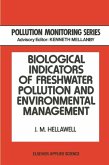 Biological Indicators of Freshwater Pollution and Environmental Management (eBook, PDF)