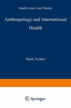 Anthropology and International Health (eBook, PDF) - Nichter, M.