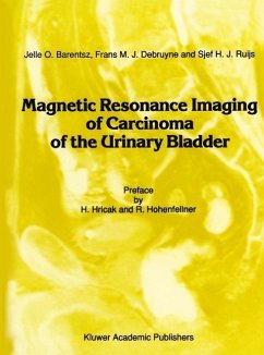 Magnetic Resonance Imaging of Carcinoma of the Urinary Bladder (eBook, PDF) - Barentsz, Jelle O.; Debruyne, Frans M. J.; Ruijs, J. H. J.