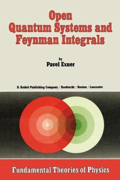Open Quantum Systems and Feynman Integrals (eBook, PDF) - Exner, P.