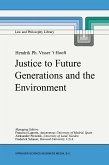 Justice to Future Generations and the Environment (eBook, PDF)