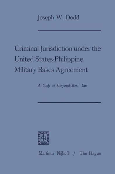 Criminal Jurisdiction under the United States-Philippine Military Bases Agreement (eBook, PDF)
