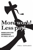 'More work! Less pay!' (eBook, ePUB)