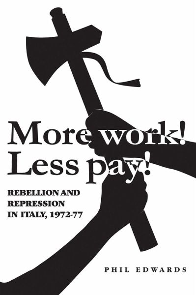 'More work! Less pay!' (eBook, ePUB) 'More work! Less pay!' (eBook, ePUB)