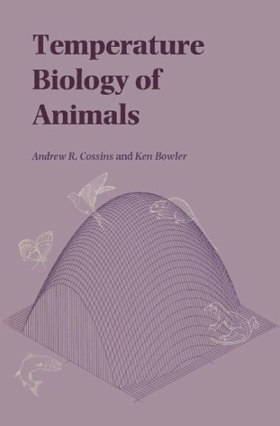 Temperature Biology of Animals (eBook, PDF) Temperature Biology of Animals (eBook, PDF)