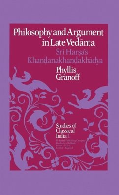 Philosophy and Argument in Late Vedanta (eBook, PDF) - Granoff, P. E.