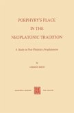 Porphyry's Place in the Neoplatonic Tradition (eBook, PDF)