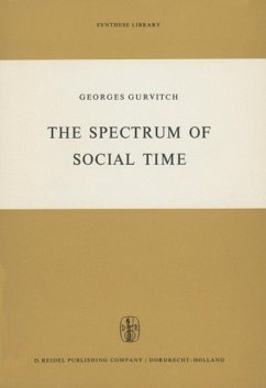 The Spectrum of Social Time (eBook, PDF) - Gurvitch, G.