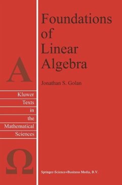 Foundations of Linear Algebra (eBook, PDF) - Golan, Jonathan S.