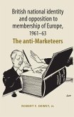British national identity and opposition to membership of Europe, 1961-63 (eBook, ePUB)
