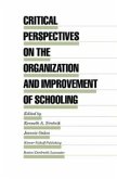 Critical Perspectives on the Organization and Improvement of Schooling (eBook, PDF)