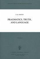 Pragmatics, Truth, and Language (eBook, PDF) - Martin, R. M.