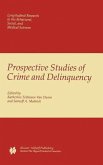 Prospective Studies of Crime and Delinquency (eBook, PDF)