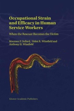 Occupational Strain and Efficacy in Human Service Workers (eBook, PDF) - Dollard, M.; Winefield, A.