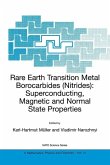 Rare Earth Transition Metal Borocarbides (Nitrides) (eBook, PDF)