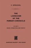 The Language of the Parker Chronicle (eBook, PDF)