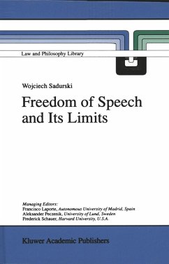 Freedom of Speech and Its Limits (eBook, PDF) - Sadurski, Wojciech