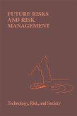 Future Risks and Risk Management (eBook, PDF)