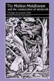 The 'Malleus Maleficarum' and the construction of witchcraft (eBook, ePUB)