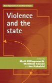 Violence and the state (eBook, ePUB)