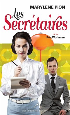 Cover Les secretaires 02 : Rue Workman (eBook, ePUB)