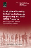 Inquiry-Based Learning for Science, Technology, Engineering, and Math (STEM) Programs (eBook, ePUB)