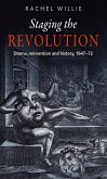 Staging the revolution (eBook, ePUB)