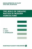 The Role of Organic Matter in Modern Agriculture (eBook, PDF)