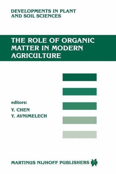 The Role of Organic Matter in Modern Agriculture (eBook, PDF)