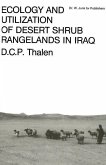 Ecology and Utilization of Desert Shrub Rangelands in Iraq (eBook, PDF)