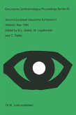Second European Glaucoma Symposium, Helsinki, May 1984 (eBook, PDF) Second European Glaucoma Symposium, Helsinki, May 1984 (eBook, PDF)