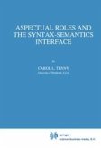 Aspectual Roles and the Syntax-Semantics Interface (eBook, PDF)