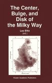 The Center, Bulge, and Disk of the Milky Way (eBook, PDF)