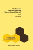The Physics of Fullerene-Based and Fullerene-Related Materials (eBook, PDF) The Physics of Fullerene-Based and Fullerene-Related Materials (eBook, PDF)