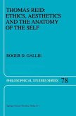 Thomas Reid: Ethics, Aesthetics and the Anatomy of the Self (eBook, PDF)