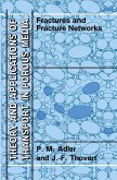 Fractures and Fracture Networks (eBook, PDF)