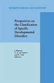 Perspectives on the Classification of Specific Developmental Disorders (eBook, PDF)