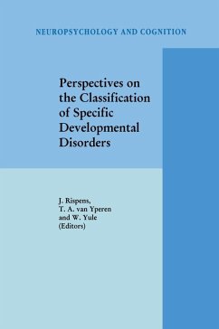 Perspectives on the Classification of Specific Developmental Disorders (eBook, PDF)