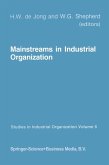 Mainstreams in Industrial Organization (eBook, PDF)