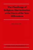 The Challenge of Religious Discrimination at the Dawn of the New Millennium (eBook, PDF)