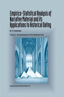 Empirico-Statistical Analysis of Narrative Material and its Applications to Historical Dating (eBook, PDF) - Fomenko, A. T.